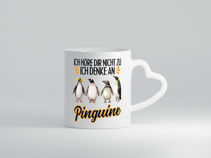 Ich denke an Pinguine - Herzhenkel Tasse - Kaffeetasse / Geschenk / Familie