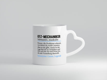 KFZ-Mechaniker | Tasse Spruch | Werkstatt | Mechaniker - Herzhenkel Tasse - Kaffeetasse / Geschenk / Familie