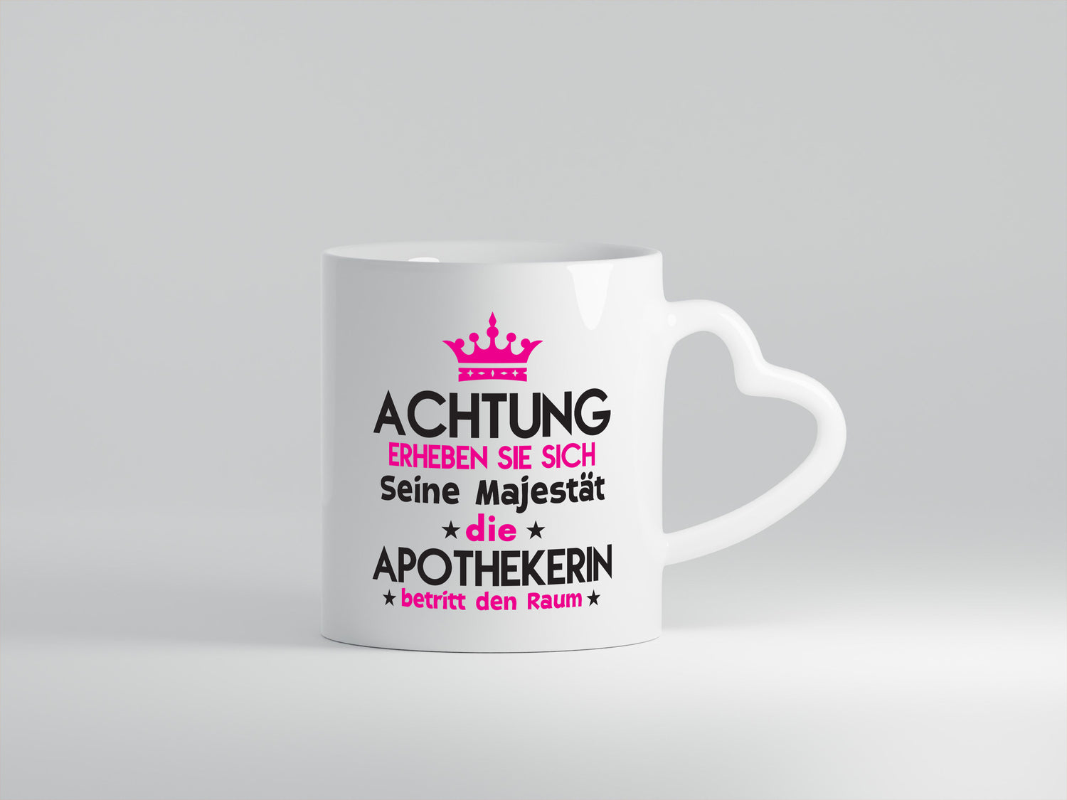 Seine Majestät Apothekerin | Apotheke | Pharmazie - Herzhenkel Tasse - Kaffeetasse / Geschenk / Familie