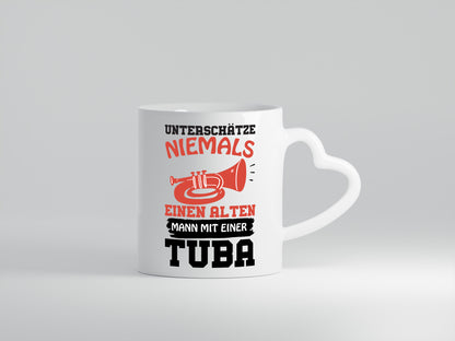 Alter Mann mit Tuba | Tubaspieler Tasse | Musiker Witz - Herzhenkel Tasse - Kaffeetasse / Geschenk / Familie