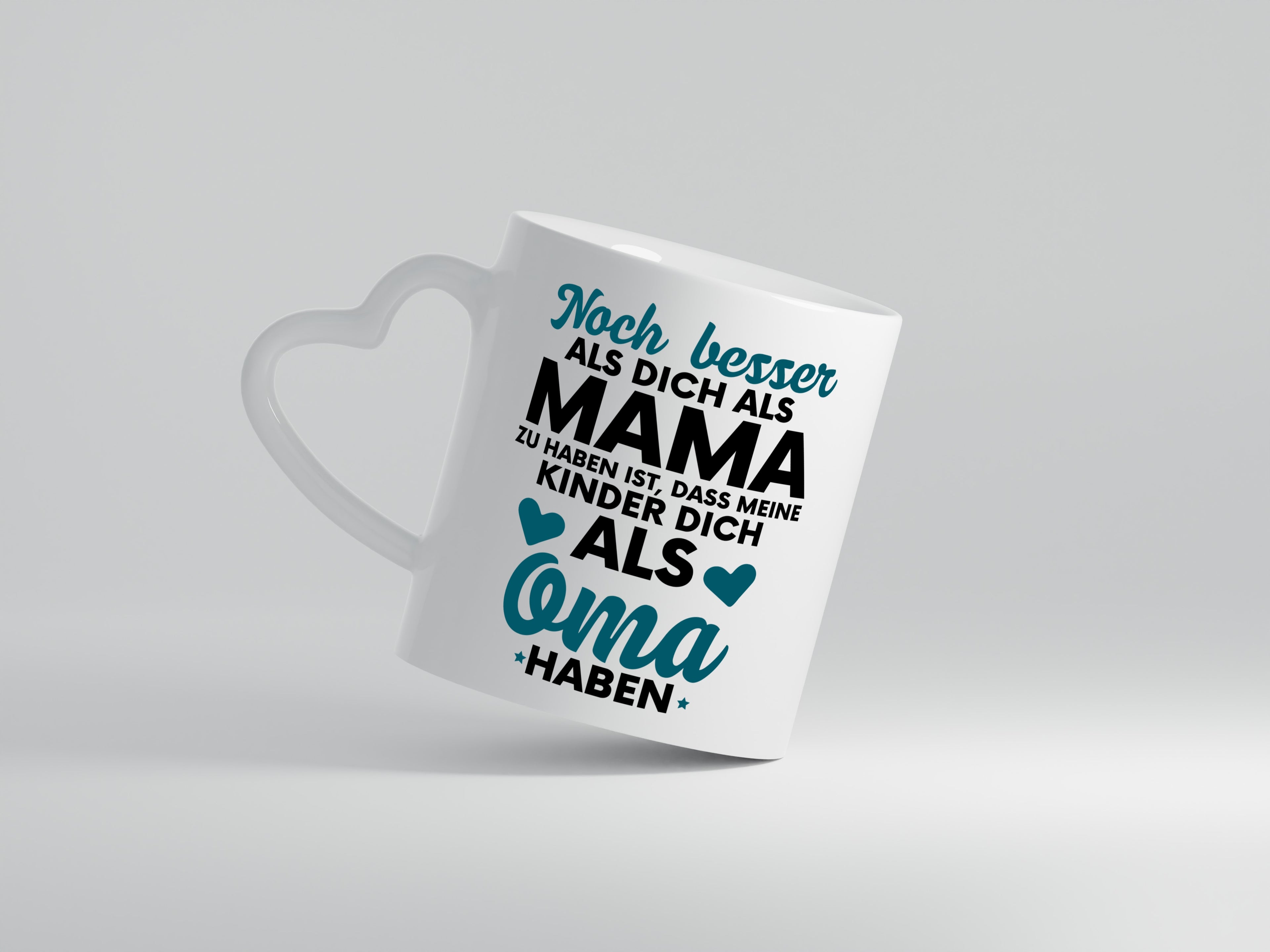 Oma Tasse | Großmutter Tasse | Tochter | schöner Spruch - Herzhenkel Tasse - Kaffeetasse / Geschenk / Familie