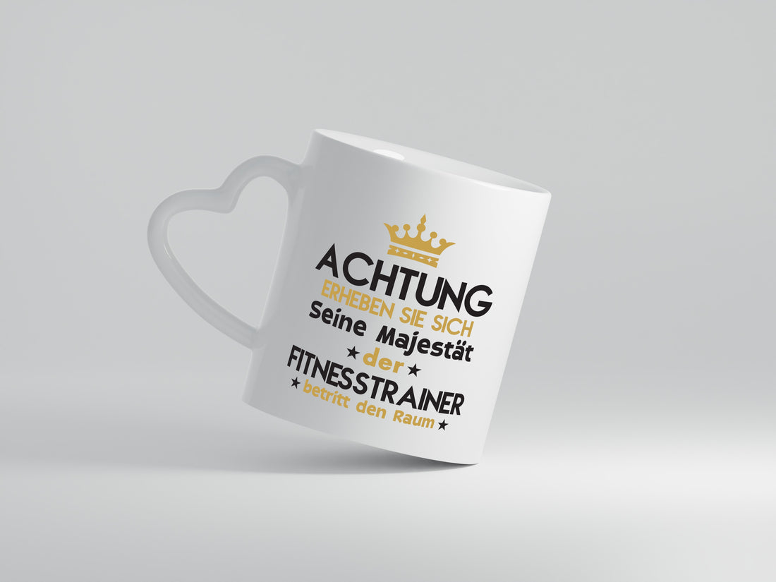 Seine Majestät Fitnesstrainer | Personal Trainer | Sport - Herzhenkel Tasse - Kaffeetasse / Geschenk / Familie