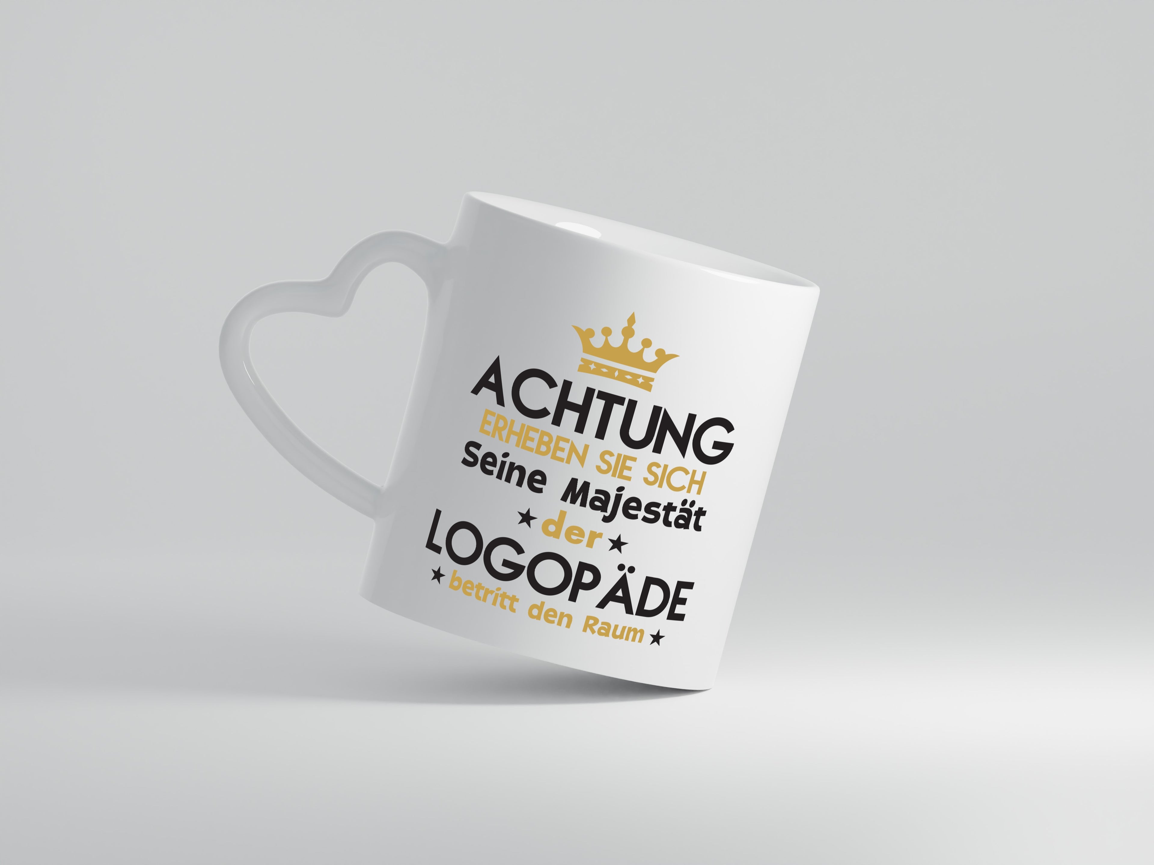 Seine Majestät Logopäde | Sprachtherapie - Herzhenkel Tasse - Kaffeetasse / Geschenk / Familie