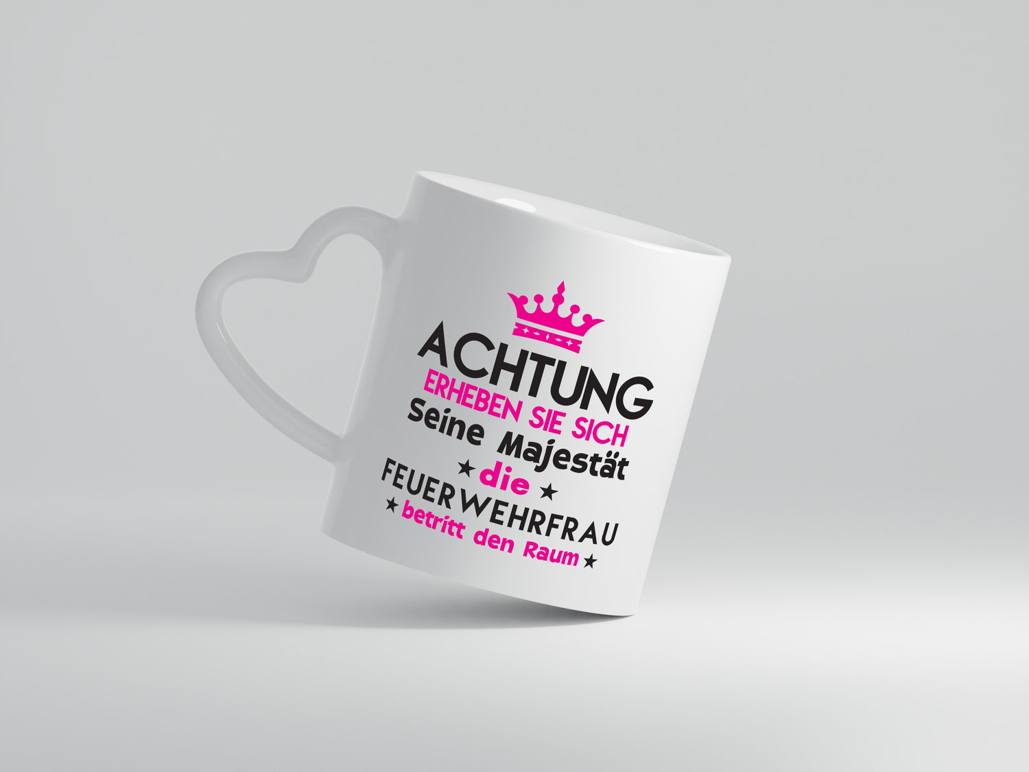 Seine Majestät Feuerwehrfrau | Feuerwehr - Herzhenkel Tasse - Kaffeetasse / Geschenk / Familie